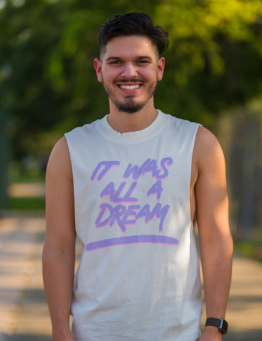 All A Dream Muscle Tank